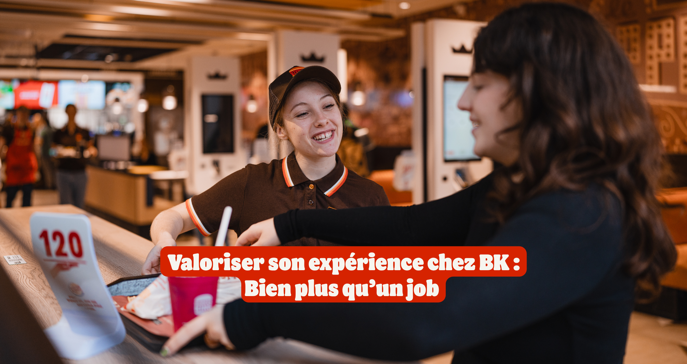 Comment valoriser ton expérience chez Burger King pour la suite de ton parcours ?